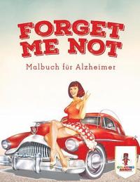 bokomslag Forget Me Not