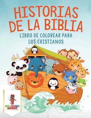 bokomslag Historias De La Biblia