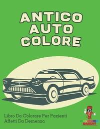 bokomslag Antico Auto Colore