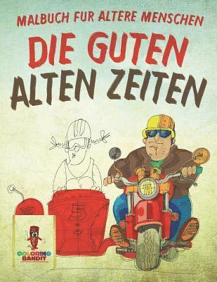 bokomslag guten alten Zeiten