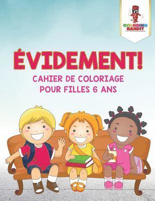 Coloring Bandit - Évidement !, Häftad