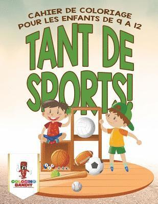 Coloring Bandit - Tant de Sports!, Häftad