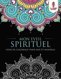 bokomslag Mon Eveil Spirituel