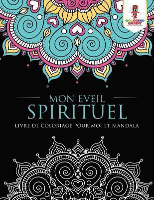 Mon Eveil Spirituel 1