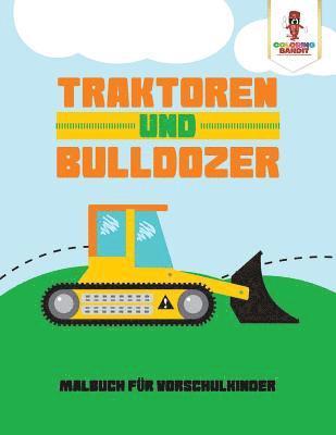 Traktoren und Bulldozer 1