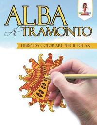bokomslag Alba Al Tramonto