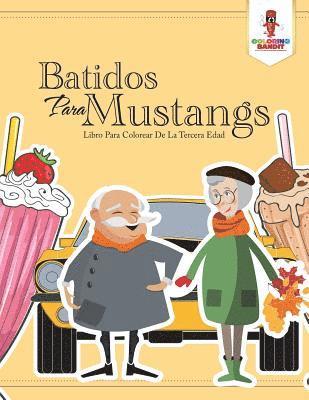 bokomslag Batidos Para Mustangs