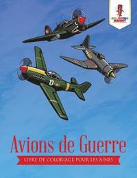 bokomslag Avions de Guerre