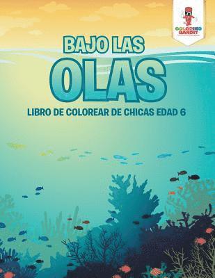 bokomslag Bajo Las Olas