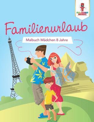 bokomslag Familienurlaub