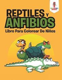 bokomslag Reptiles Y Anfibios