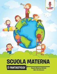 bokomslag Scuola Materna  Fantastico!
