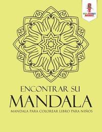 bokomslag Encontrar Su Mandala