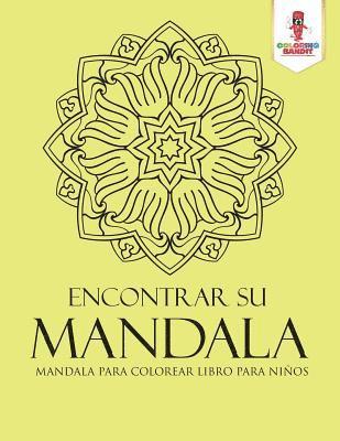 bokomslag Encontrar Su Mandala