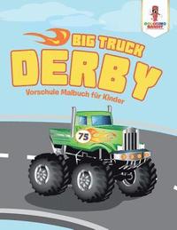 bokomslag Big Truck Derby