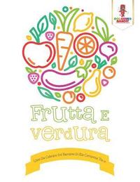 bokomslag Frutta E Verdura