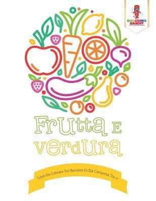 bokomslag Frutta E Verdura