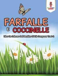 bokomslag Farfalle E Coccinelle