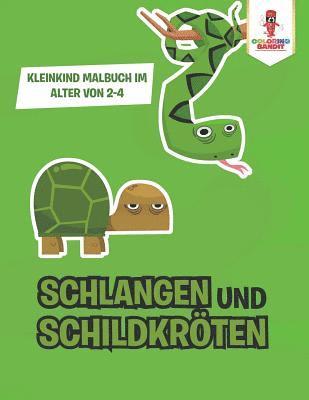 bokomslag Schlangen und Schildkrten