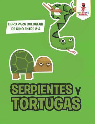 Coloring Bandit - Serpientes Y Tortugas, Häftad