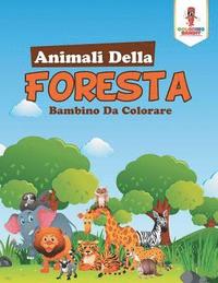 bokomslag Animali Della Foresta