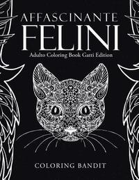 bokomslag Affascinante Felini