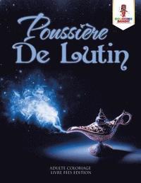 bokomslag Poussire de Lutin