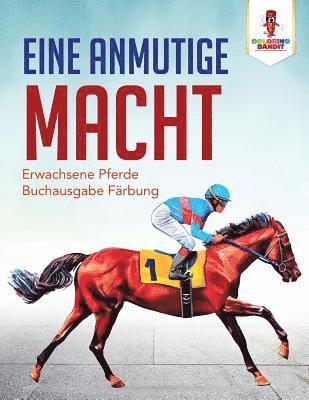 bokomslag Eine anmutige macht