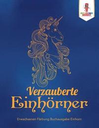 bokomslag Verzauberte Einhörner