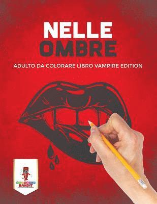 Nelle Ombre 1