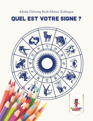 bokomslag Quel est Votre Signe ?