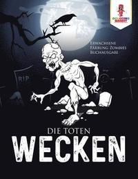 bokomslag Toten wecken