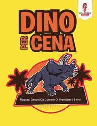 bokomslag Dino Per Cena