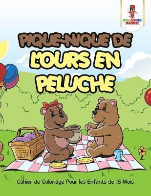 Pique-Nique De L'ours en Peluche 1