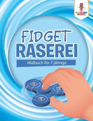 bokomslag Fidget Raserei