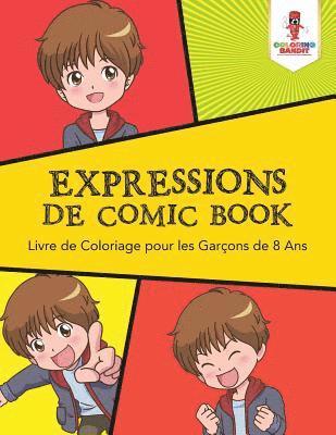 bokomslag Expressions de Comic Book