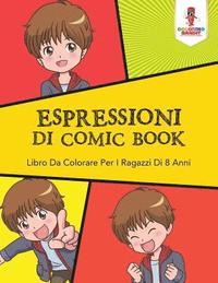 bokomslag Espressioni Di Comic Book