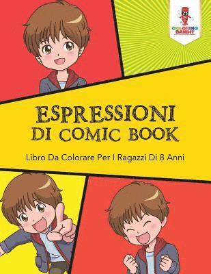 Espressioni Di Comic Book 1