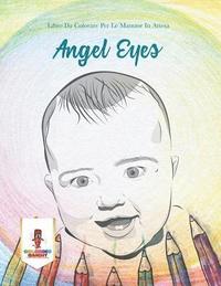 bokomslag Angel Eyes