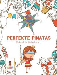 bokomslag Perfekte Pinatas