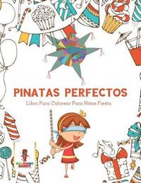 bokomslag Pinatas Perfectos