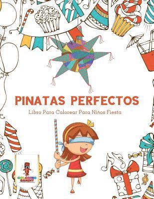 bokomslag Pinatas Perfectos