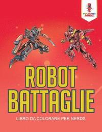 bokomslag Robot Battaglie
