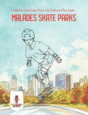 Malades Skate Parks 1
