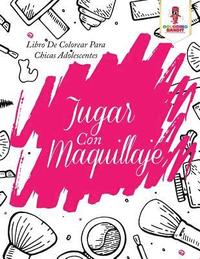 bokomslag Jugar Con Maquillaje