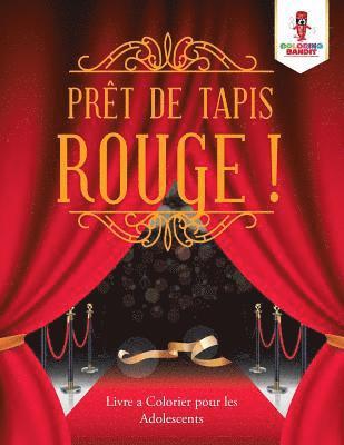 bokomslag Prt de Tapis Rouge !