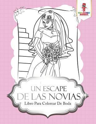 bokomslag Un Escape De Las Novias