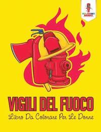 bokomslag Vigili Del Fuoco