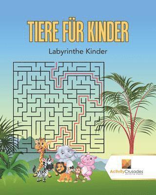 bokomslag Tiere Fr Kinder