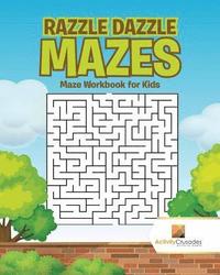 bokomslag Razzle Dazzle Mazes